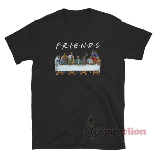 Rappers Last Supper Friends T-Shirt