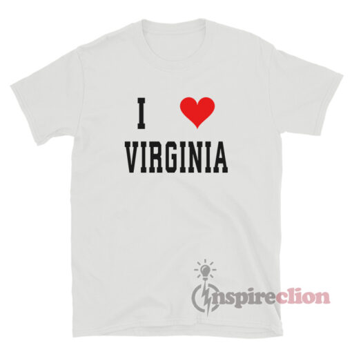 I Love Virginia T-Shirt