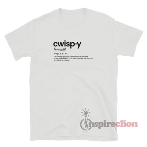 Cwispy Adjective T-Shirt