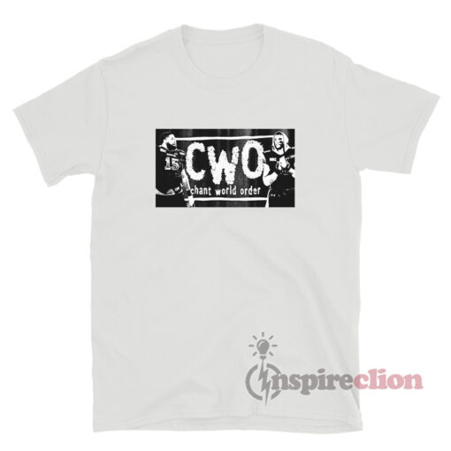 CWO Chant World Order T-Shirt