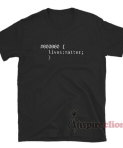 000000 Lives Matter T-Shirt
