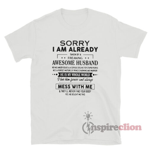 Sorry I Am Already Taken By A Freaking Crazy Guy Born In November - Tr