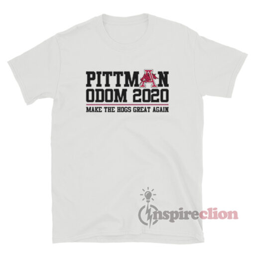 Pittman Odom 2020 Make The Hogs Great Again T-Shirt