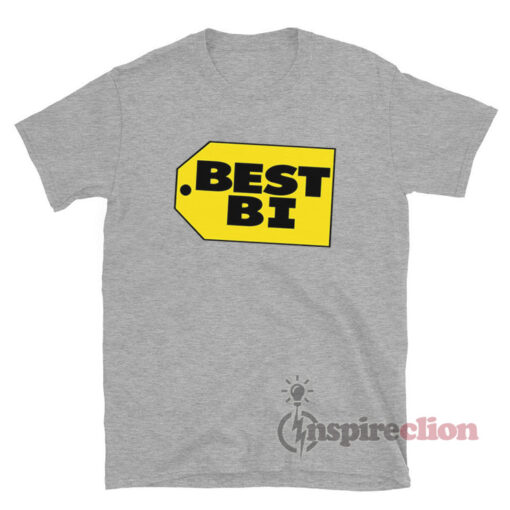 Best Bi T-Shirt