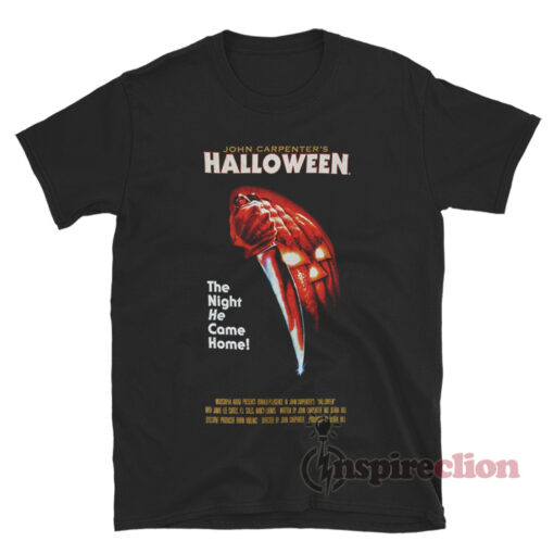 Halloween The Night He Came Home Horror Movie T-Shirt