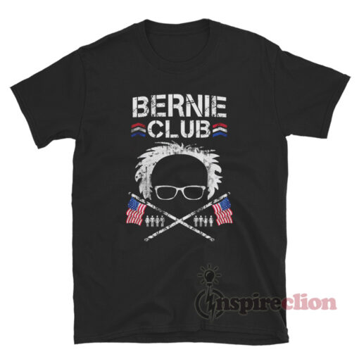 Bernie Club T-Shirt
