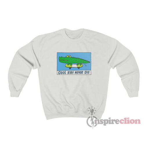Cool Kids Never Die Crocodile Sweatshirt