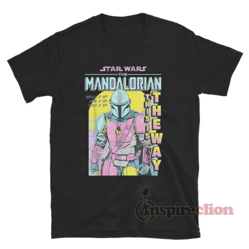 Star Wars The Mandalorian This Is The Way Neon Comic T-Shirt