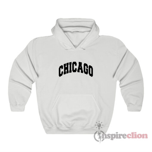 Chicago Slogan Hoodie