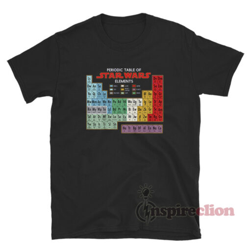 Star Wars Periodic Table Of Elements T-Shirt