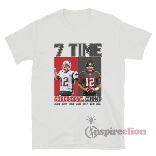 Tom Brady 7 Time Super Bowl Champions T-Shirt