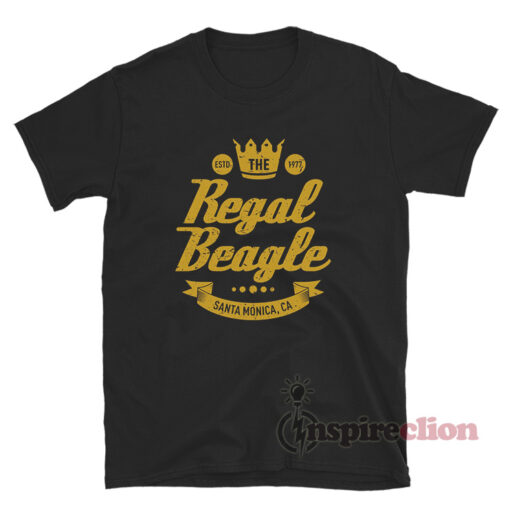 The Regal Beagle Santa Monica CA T-Shirt