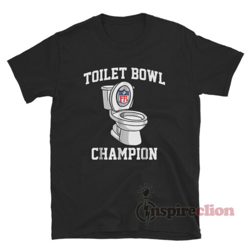 Toilet Bowl Champion T-Shirt