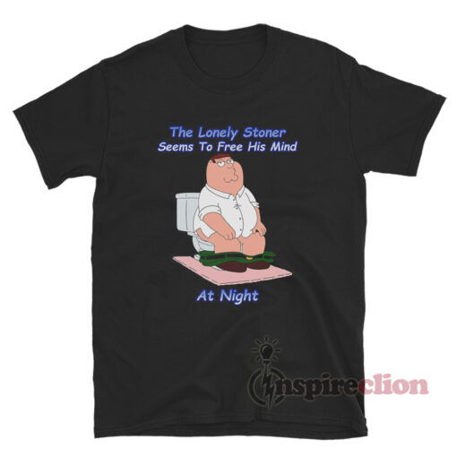 The Lonely Stoner Seems To Free His Mind At Night T-Shirt