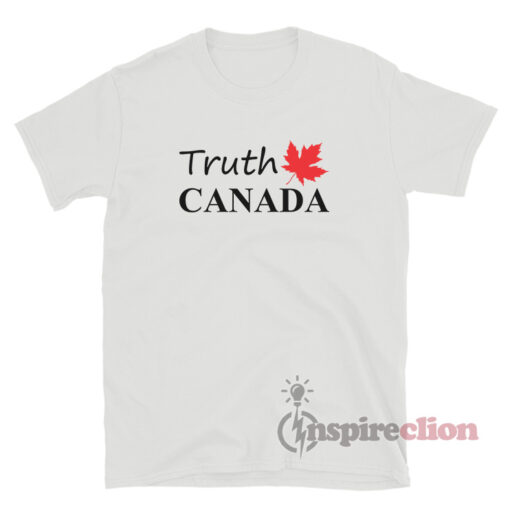 Truth Canada T-Shirt