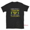 I Would Make A Zelda Pun But I Don't Wanna Tri And Force It T-Shirt