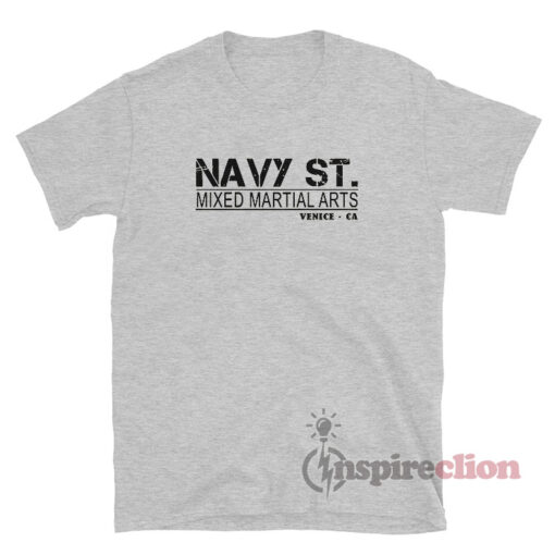 Navy Street Mixed Martial Arts T-Shirt