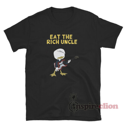 Eat The Rich Uncle T-Shirt
