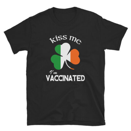 Kiss Me I'm Vaccinated T-Shirt