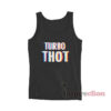 Turbo Thot Tank Top
