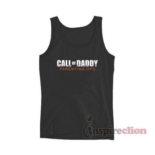 Call Of Daddy Parenting Ops Tank Top