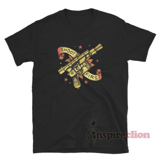 Blaster Shoot First T-Shirt