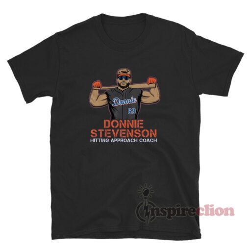 Donnie Stevenson Hitting Approach Coach T-Shirt