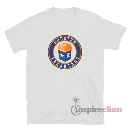 Houston Trashtros T-Shirt