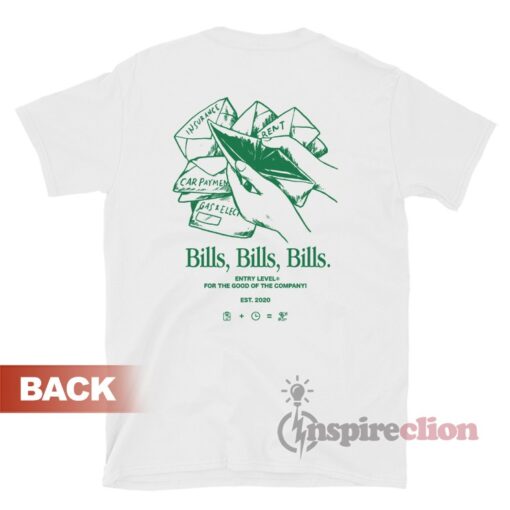 Bills Bills Bills T-Shirt
