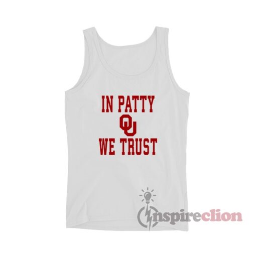 OU University Of Oklahoma Sooners In Patty We Trust Tank Top
