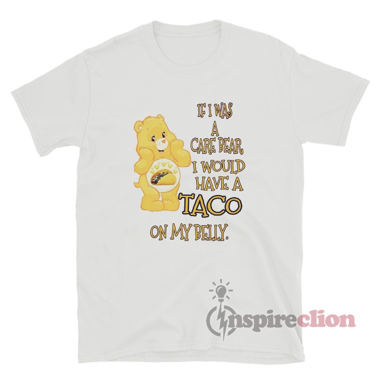 A Taco On My Belly T-Shirt 