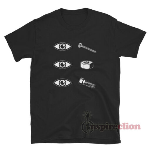 Eye Screw Nut Bolt T-Shirt