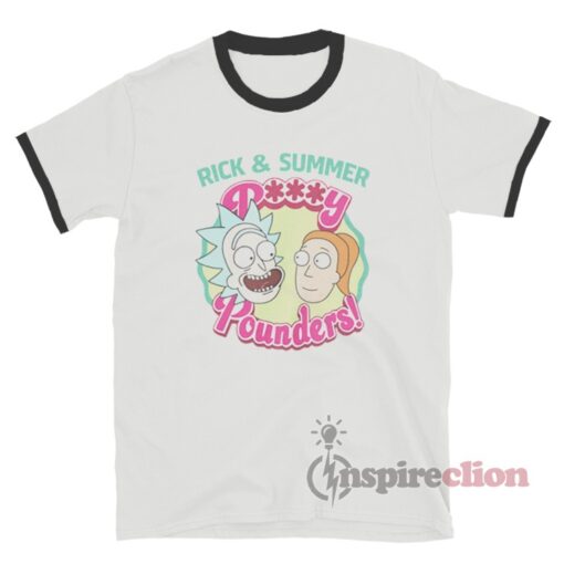 Rick And Summer Pussy Pounders Ringer T-Shirt