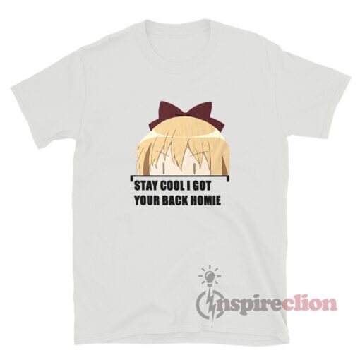Yuru Yuri Kyoko Smug Anime Girl Stay Cool I Got Your Back Homie T-Shirt