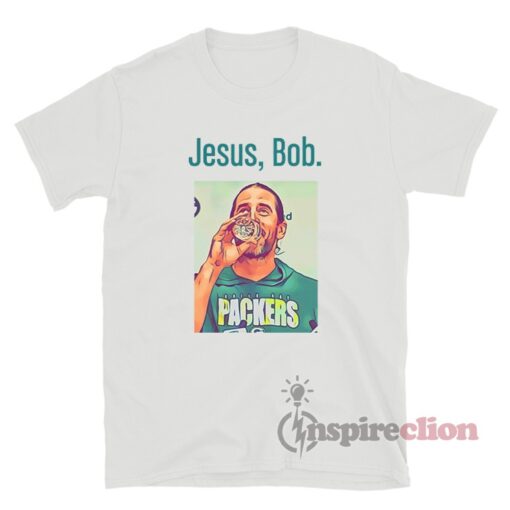 Jesus Bob Green Bay Packers T-Shirt