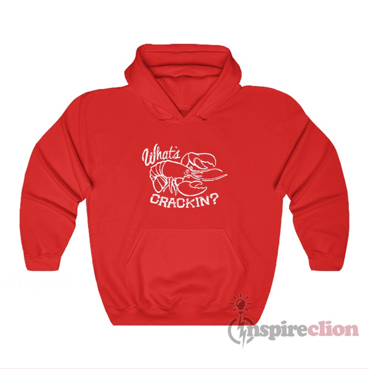 John B What's Crackin Lobster Hoodie