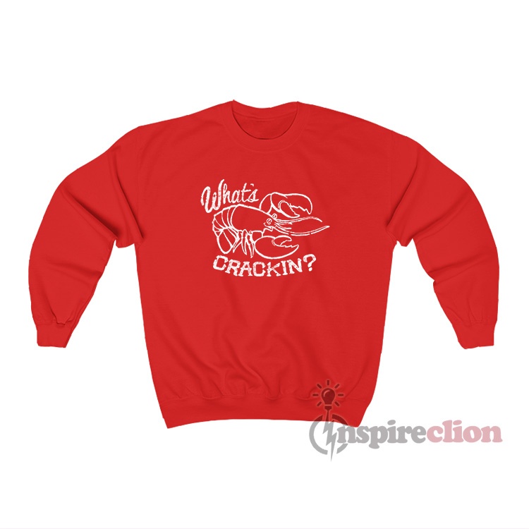 John B What's Crackin Lobster Unisex Crewneck Sweatshirt