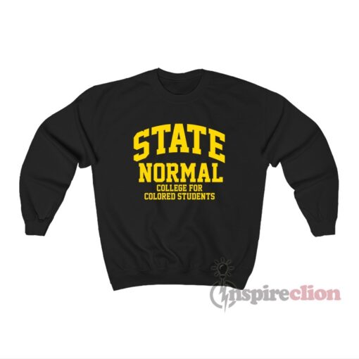 State Normal College For Colored Students Sweatshirt