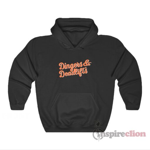 San Francisco Giants Dingers And Deadlifts Hoodie