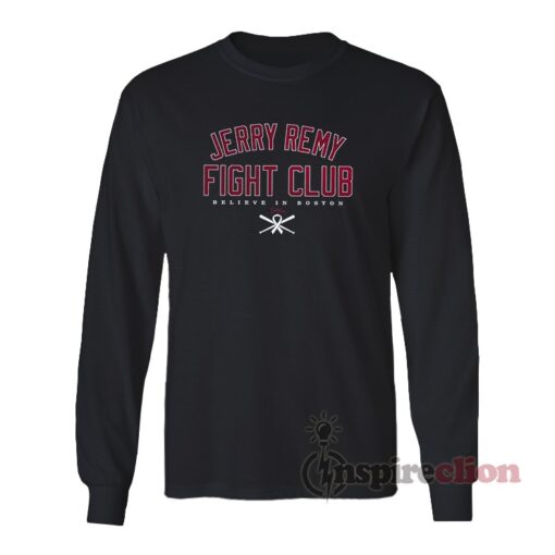 Jerry Remy Fight Club Long Sleeves T-Shirt