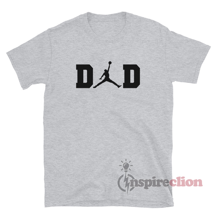 Michael jordan dad sales shirt