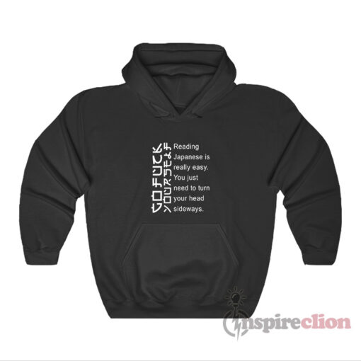 Reading Japanese Is Really Easy Quotes Funny Hoodie