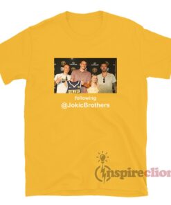 Following Jokic Brothers T-Shirt