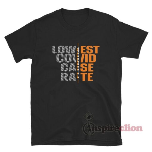 Lowest Covid Case Rate Florida Wins T-Shirt