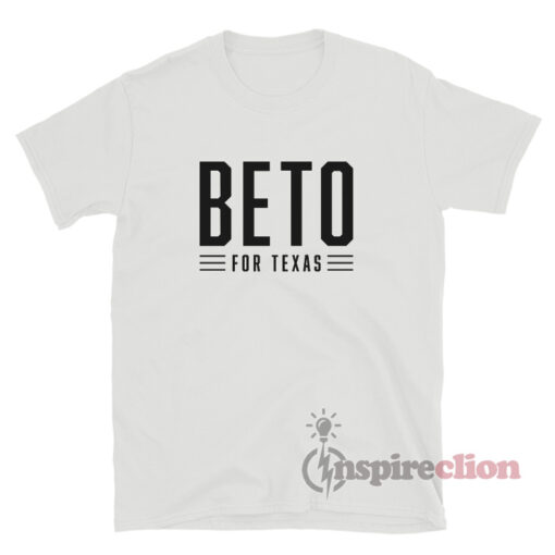 Beto For Texas T-Shirt