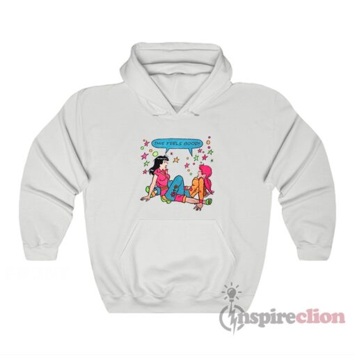 Betty And Veronica This Feels Good Hoodie
