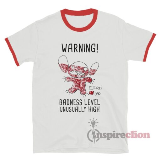 Lilo And Stitch Warning Badness Level Unusually High Ringer T-Shirt