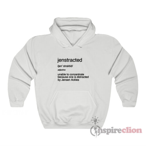 Jenstracted Definition By Jensen Ackles Hoodie
