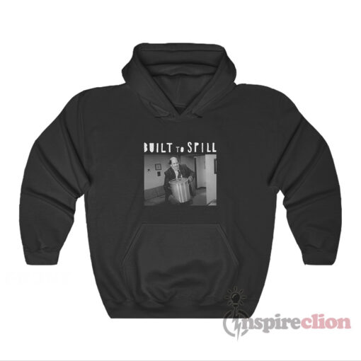 Built To Spill The Office Kevin Chili Meme Hoodie