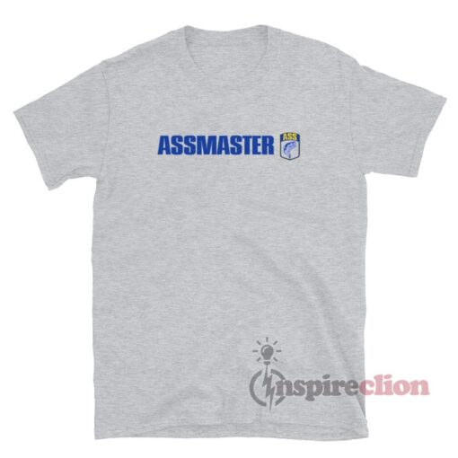 Ass Master Bassmaster Bass Fishing T-Shirt